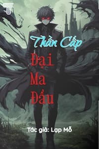 Thần Cấp Đại Ma Đầu