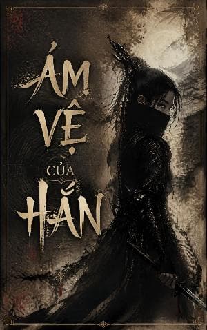 Ám Vệ Của Hắn