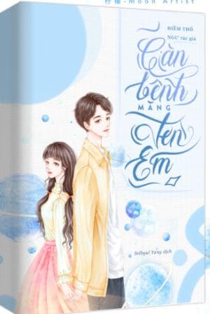 Căn Bệnh Mang Tên Em - Điềm Thố Ngư