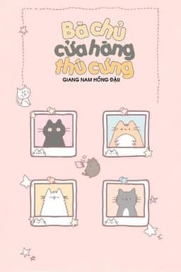 Cô Chủ Nhỏ Của Cửa Hàng Thú Cưng