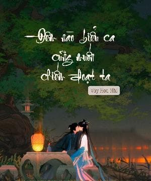 Đêm Nào Biểu Ca Cũng Muốn Chiếm Đoạt Ta