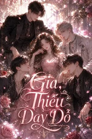 Gia, Thiếu Dạy Dỗ