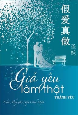 Giả Yêu Làm Thật