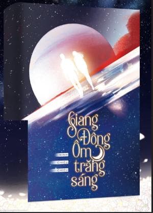 Giang Đông Ôm Trăng Sáng