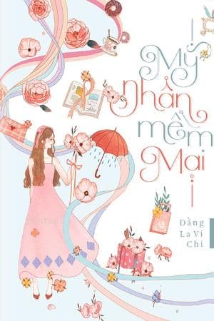 Mĩ Nhân Mềm Mại