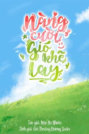 Nàng Cười, Gió Khẽ Lay