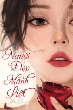 Người Đẹp Mãnh Liệt