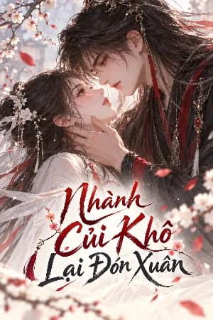 Nhành Củi Khô Lại Đón Xuân