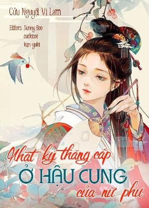 Nhật Ký Thăng Cấp Ở Hậu Cung Của Nữ Phụ