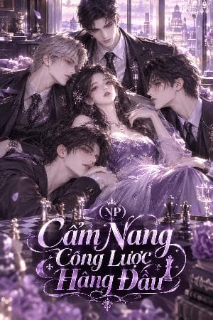 (NP) Cẩm Nang Công Lược Hàng Đầu