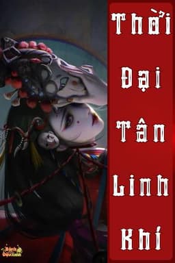 Thời Đại Tân Linh Khí