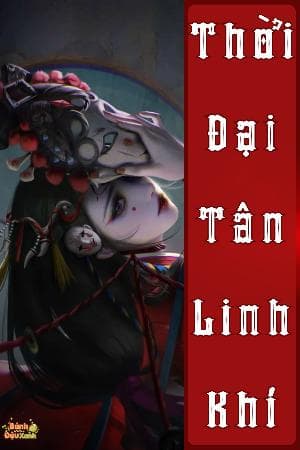 Thời Đại Tân Linh Khí