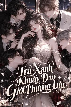 Trà Xanh Khuấy Đảo Giới Thượng Lưu