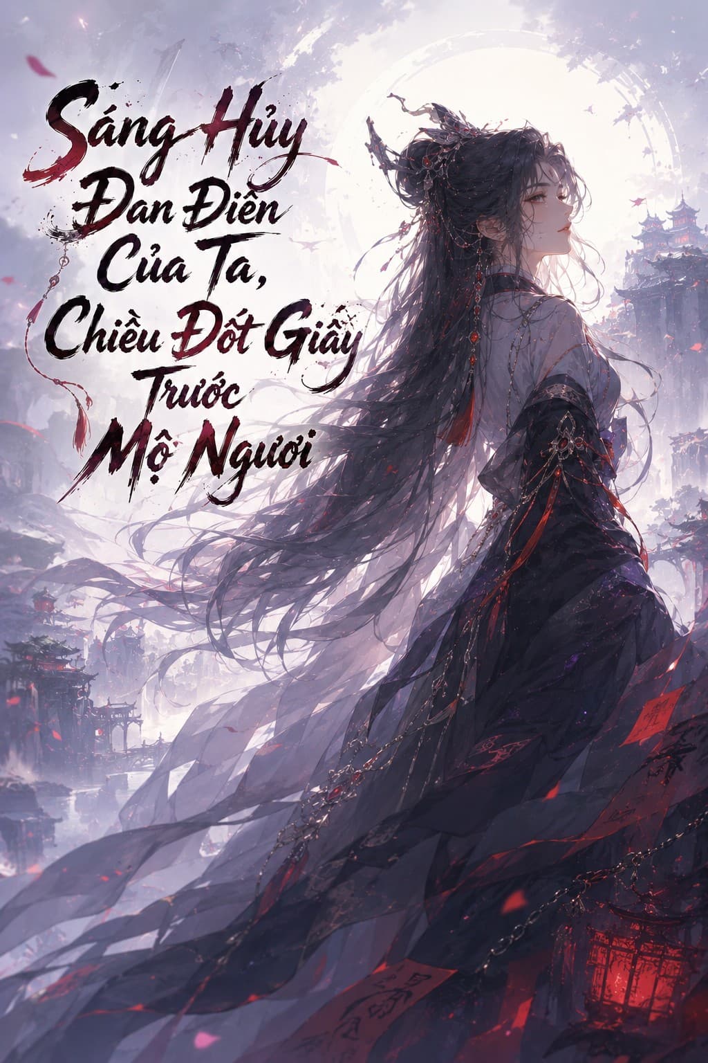 Sáng Hủy Đan Điền Của Ta, Chiều Đốt Giấy Trước Mộ Ngươi