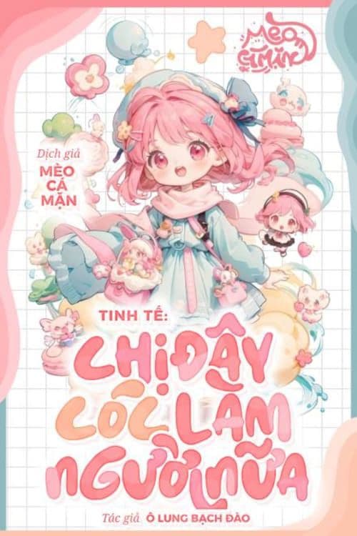 Tinh Tế: Chị Đây Cóc Làm Người Nữa