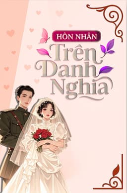 Thập Niên 70: Hôn Nhân Trên Danh Nghĩa