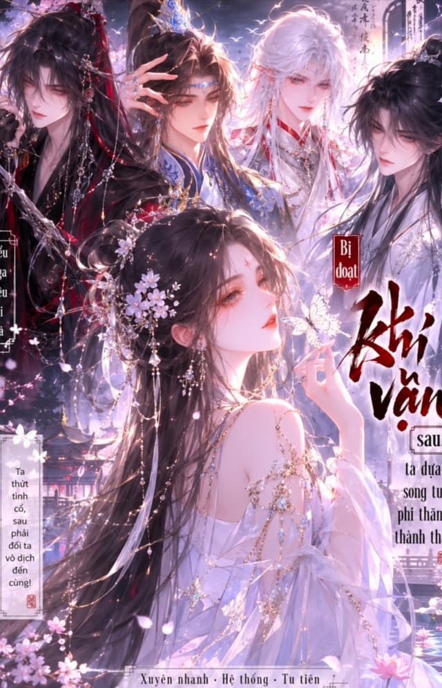 Sau Khi Bị Đoạt Khí Vận, Ta Dựa Song Tu Phi Thăng Thành Thần