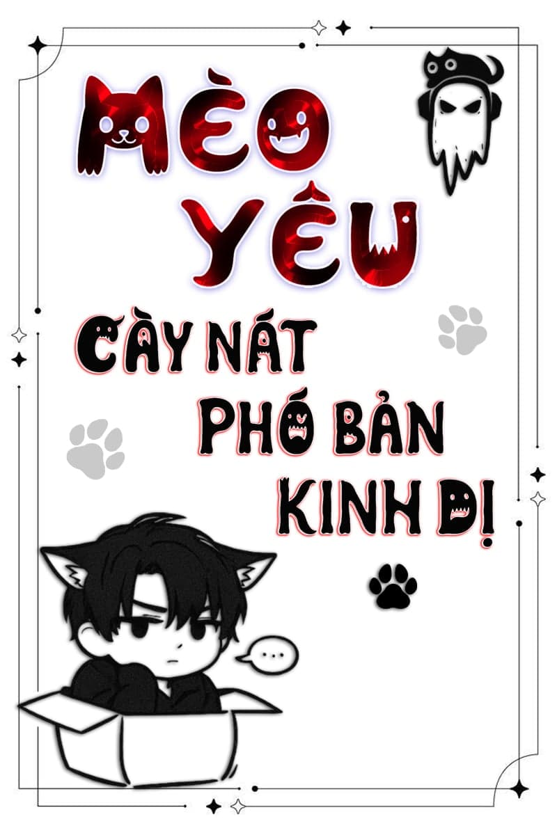 Mèo Yêu Cày Nát Phó Bản Kinh Dị