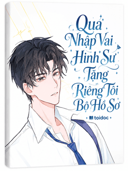 Quá Nhập Vai Hình Sư Tặng Riêng Tôi Bộ Hồ Sơ