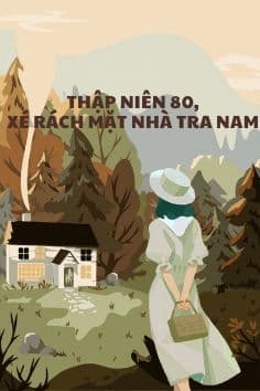 THẬP NIÊN 80, XÉ RÁCH MẶT TRA NAM