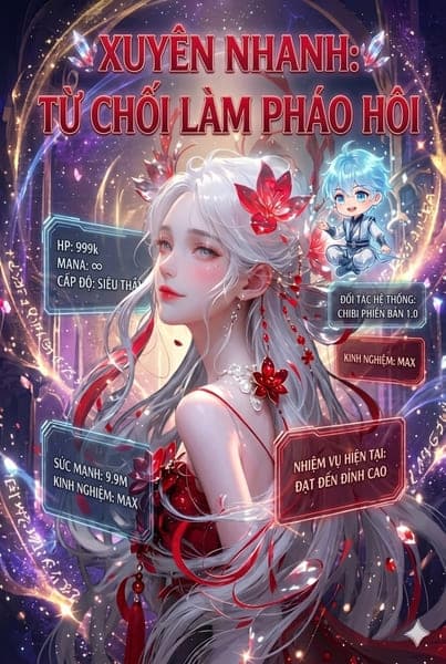 Xuyên Nhanh: Từ Chối Làm Pháo Hôi