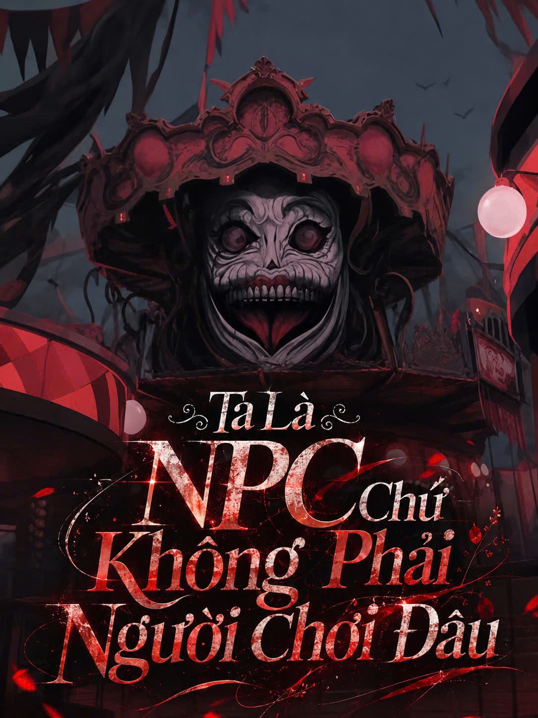 Ta Là NPC Chứ Không Phải Người Chơi Đâu