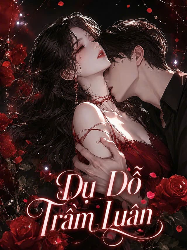 Dụ Dỗ Trầm Luân