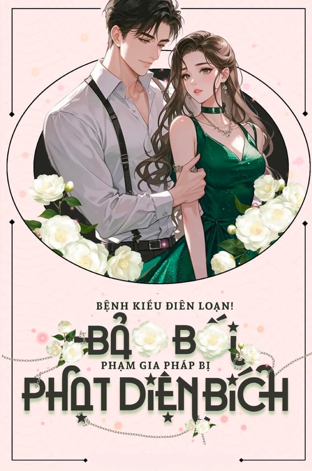 Bệnh Kiều Điên Loạn! Bảo Bối Phạm Gia Pháp Bị Phạt Diện Bích