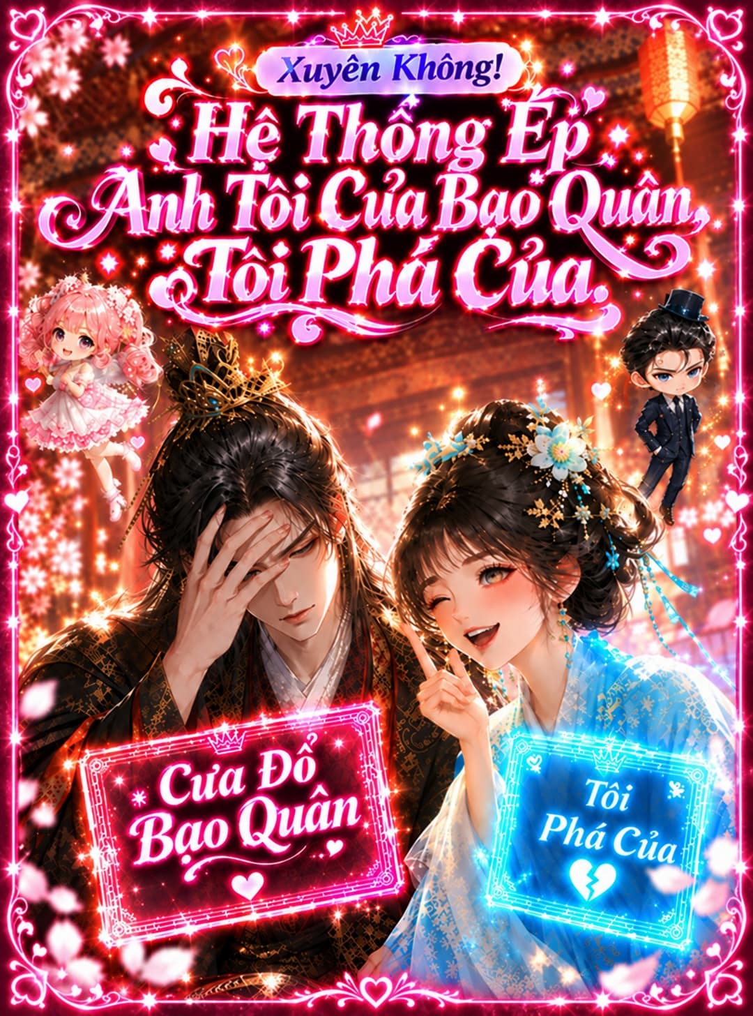 Xuyên Không, Hệ Thống Ép Anh Tôi Cưa Bạo Quận, Tôi Phá Của