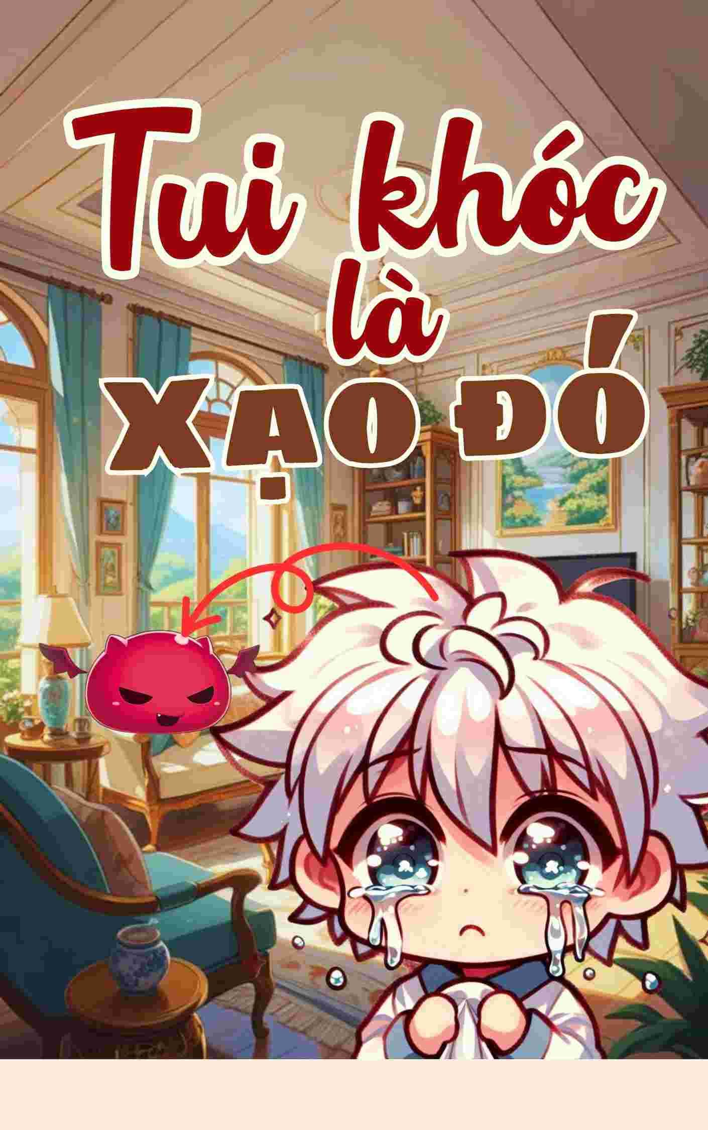 Tui Khóc, Là Xạo Đó