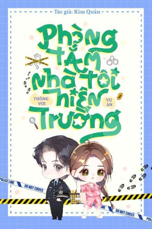 Phòng Tắm Nhà Tôi Thông Tới Hiện Trường Vụ Án