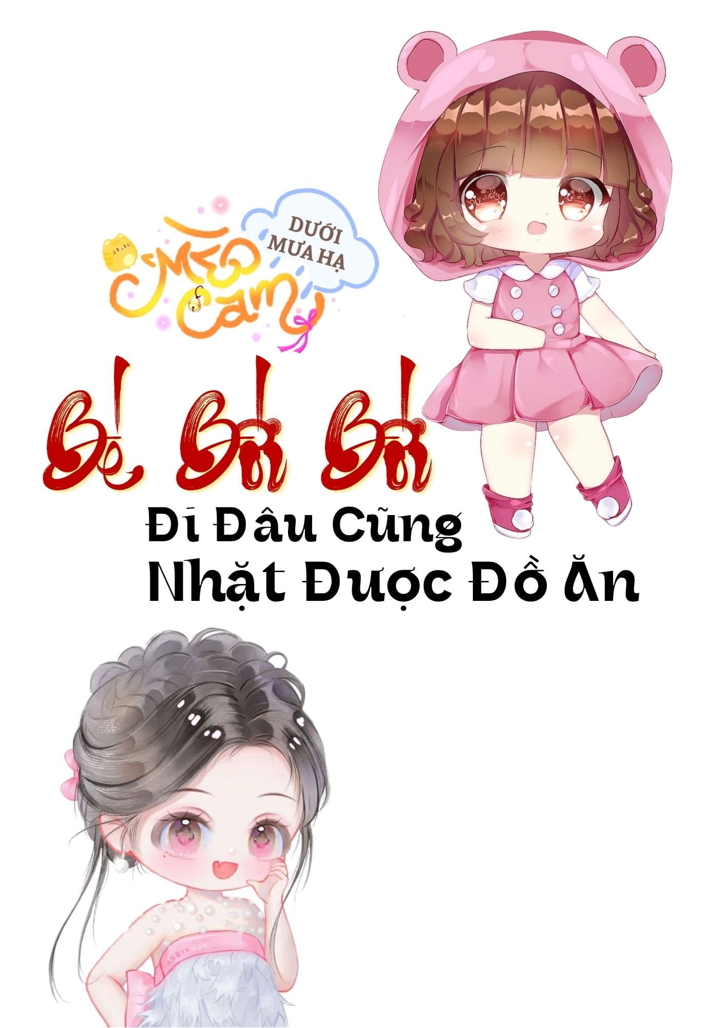 TN70: Bé Bối Bối Đi Đâu Cũng Nhặt Được Đồ Ăn 