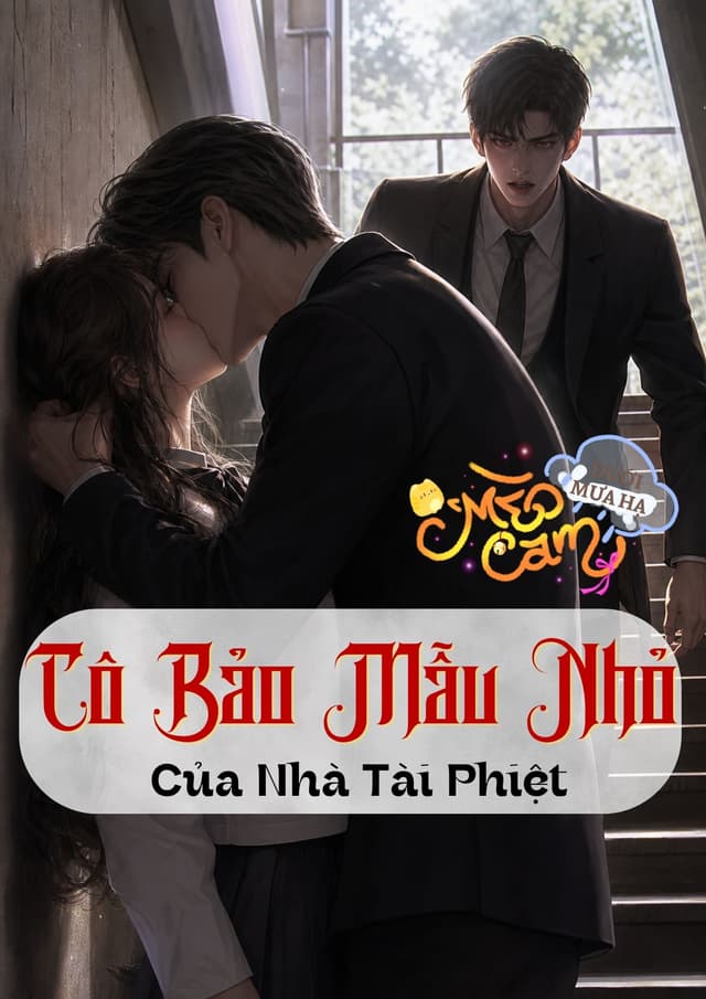 Cô Bảo Mẫu Nhỏ Của Nhà Tài Phiệt 