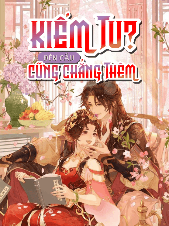 Kiếm Tu? Đến Cẩu Cũng Chẳng Thèm
