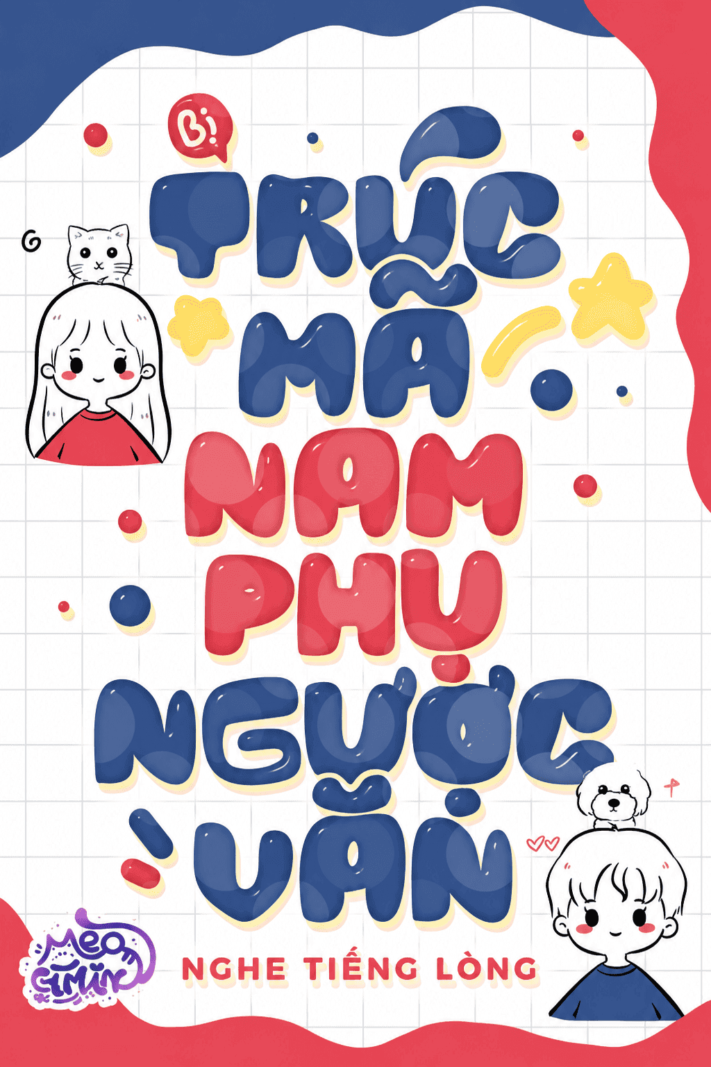 Bị Trúc Mã Nam Phụ Ngược Văn Nghe Tiếng Lòng