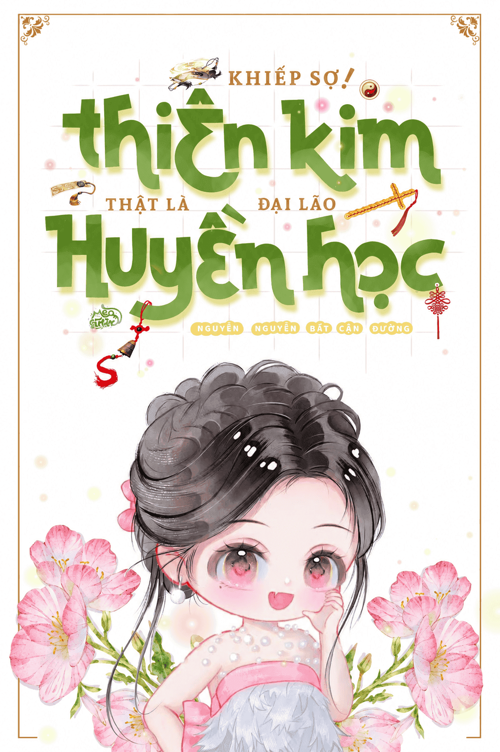 Khiếp Sợ! Thiên Kim Thật Là Đại Lão Huyền Học