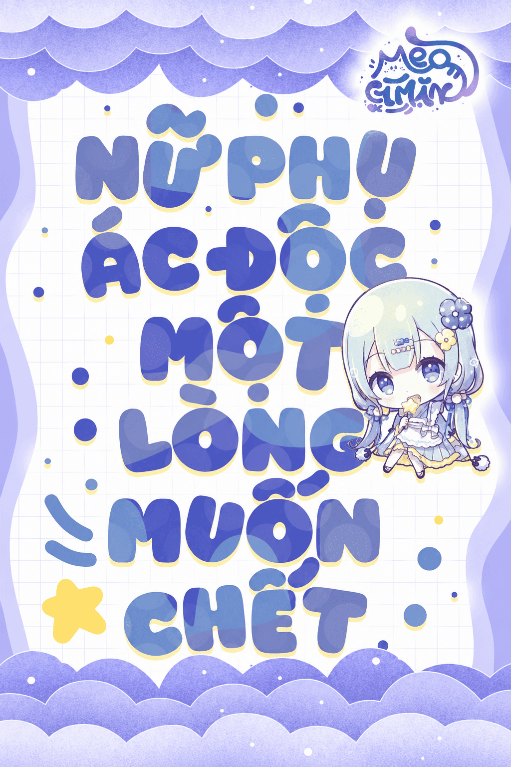 Nữ Phụ Ác Độc Một Lòng Muốn Chết