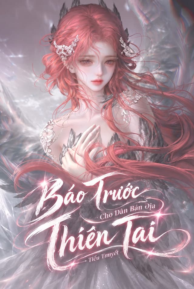Báo Trước Thiên Tai Cho Dân Bản Địa Tiểu Thuyết