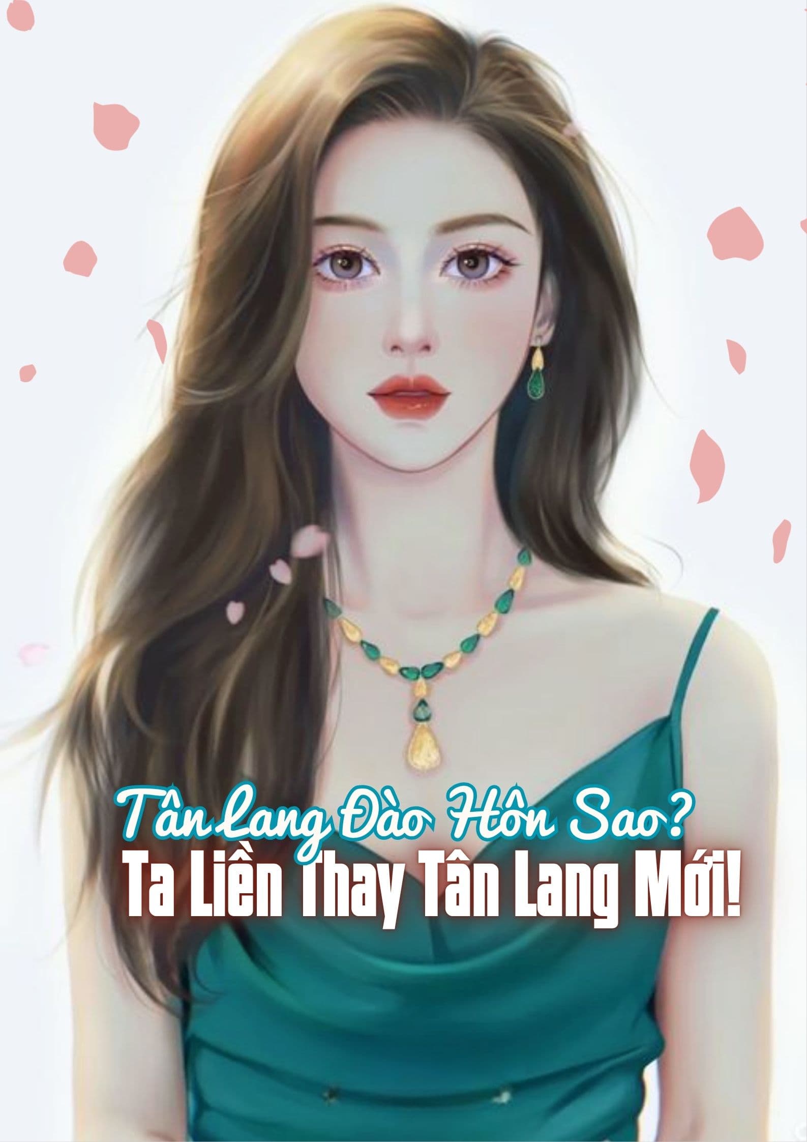 Tân Lang Đào Hôn Sao? Ta Liền Thay Tân Lang Mới! 