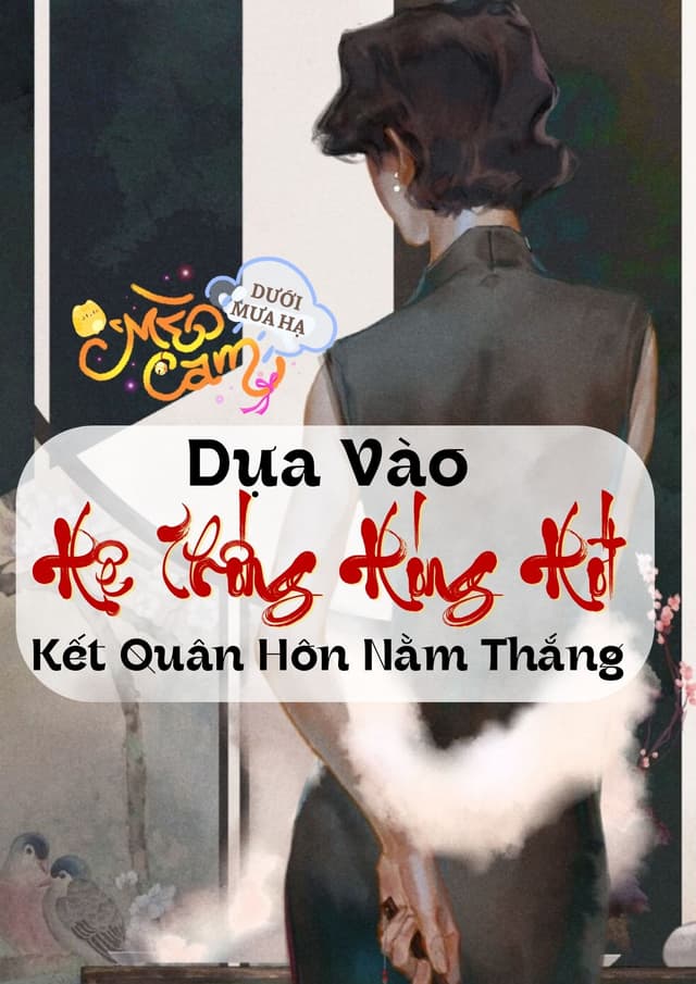 Xuyên Sách Về Thập Niên 70: Dựa Vào Hệ Thống Hóng Hớt, Kết Quân Hôn Nằm Thắng