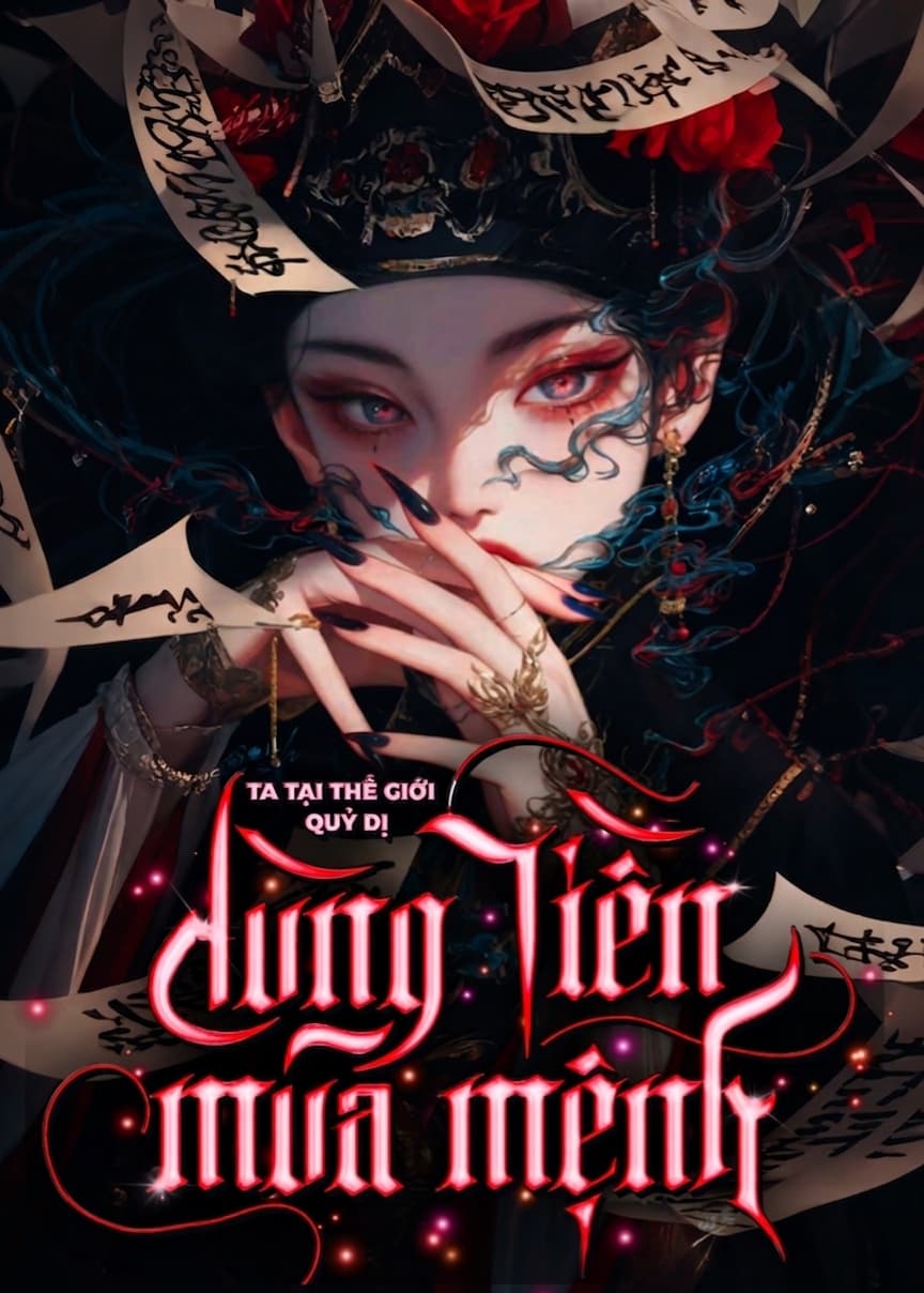 Ta Tại Thế Giới Quỷ Dị - Dùng Tiền Mua Mệnh