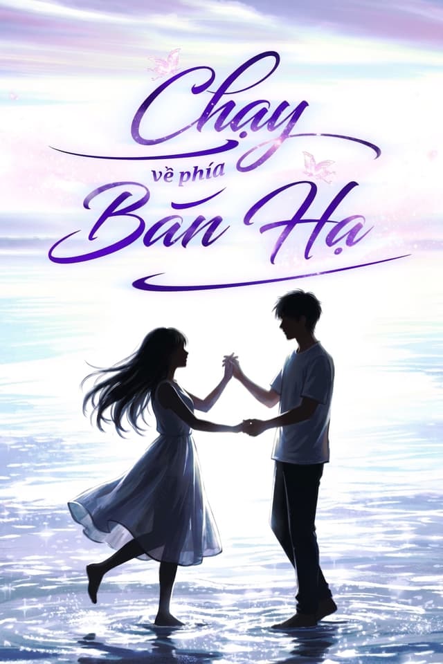 Chạy Về Phía Bán Hạ