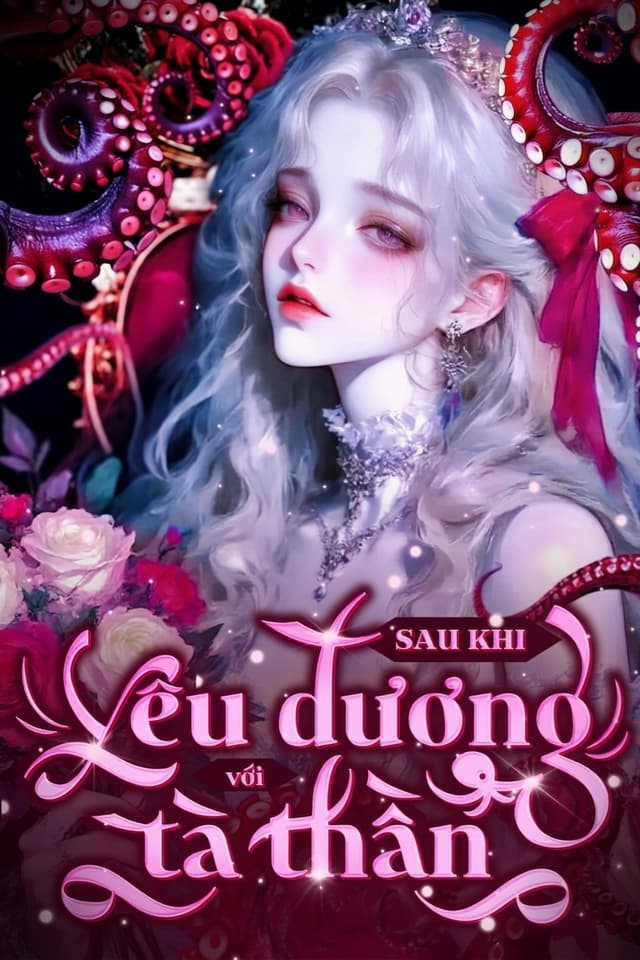 Sau Khi Yêu Đương Với Tà Thần