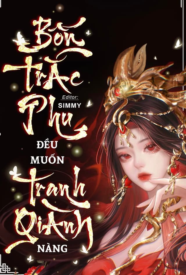 Bốn Trắc Phu Đều Muốn Tranh Giành Nàng