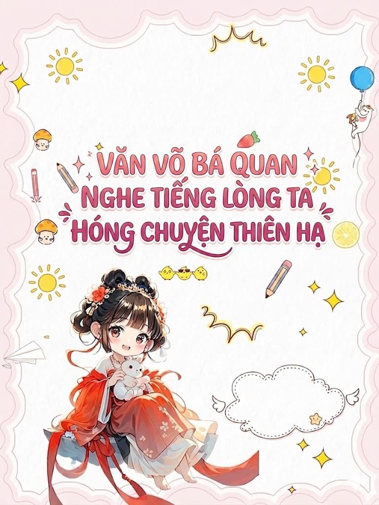 Văn Võ Bá Quan : Nghe Tiếng Lòng Ta Hóng Chuyện Thiên Hạ