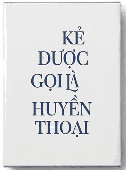 Kẻ Được Gọi Là Huyền Thoại