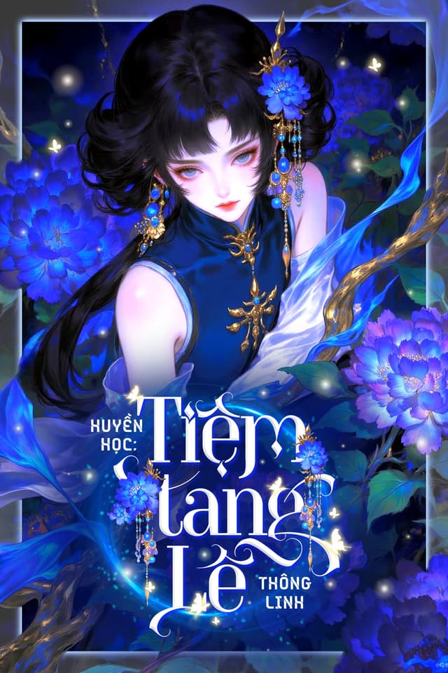 Huyền Học: Tiệm Tang Lễ Thông Linh