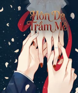 Hôn Dạ Trầm Mê