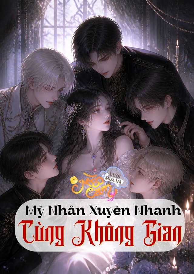 Mỹ Nhân Xuyên Nhanh Cùng Không Gian 