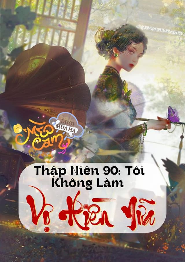 Thập Niên 90: Tôi Không Làm Vợ Hiền Nữa 